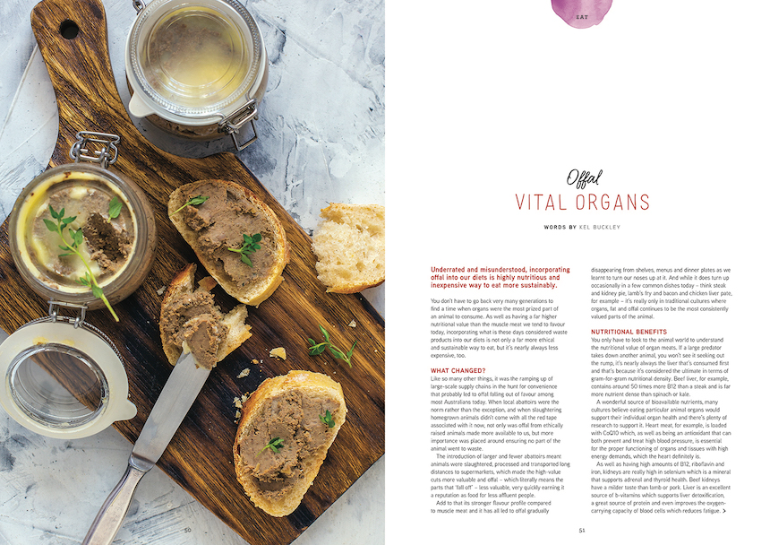 Issue 29 Pip magazine: Underrated and misunderstood, incorporating offal into our diets is highly nutritious and inexpensive way to eat more sustainably.